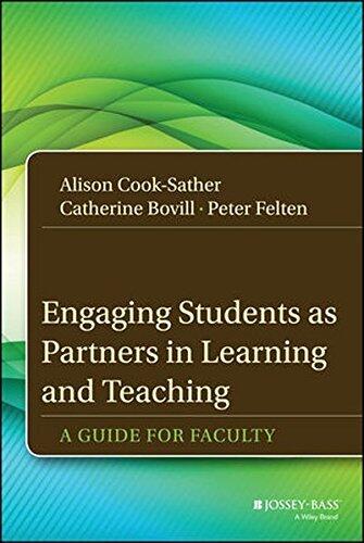 Engaging Students as Partners in Learning and Teaching: A Guide for Faculty (Jossey-Bass Higher and Adult Education)