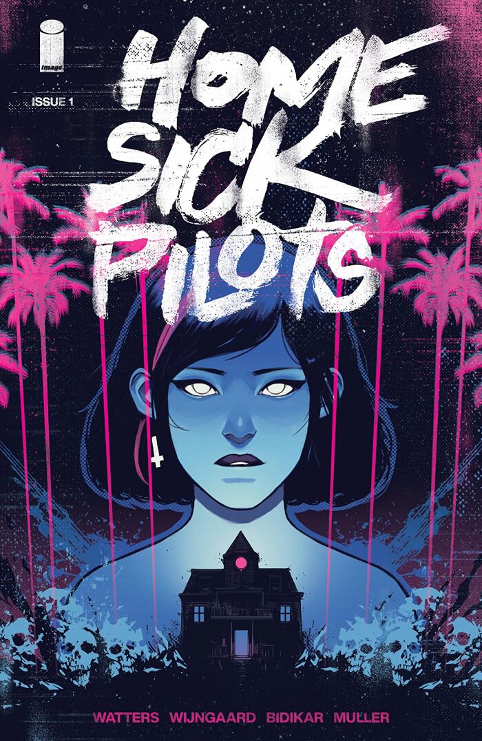 Home Sick Pilots (Issue #1)