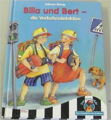 Billa und Bert, die Verkehrsdetektive