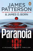 Paranoia: A Michael Bennett Thriller