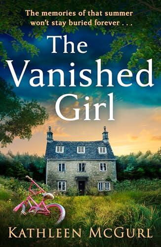 The Vanished Girl: A missing child, a long-held secret, and a SHOCKING twist. The BRAND-NEW for 2026 gripping, emotional mystery from the best-selling author