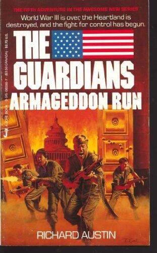 Armageddon Run (The Guardians #5)
