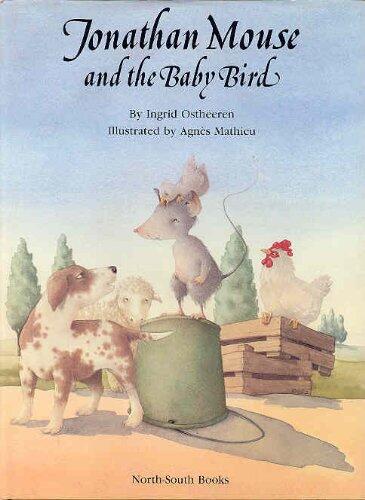 Jonathan Mouse and the Baby Bird