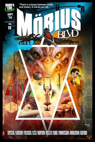 Mobius Blvd: Stories from the Byway Between Reality and Dream No. 11: September 2024