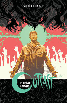 Outcast (Vol. 8): The Merged