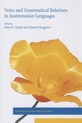 Voice and Grammatical Relations in Austronesian Languages