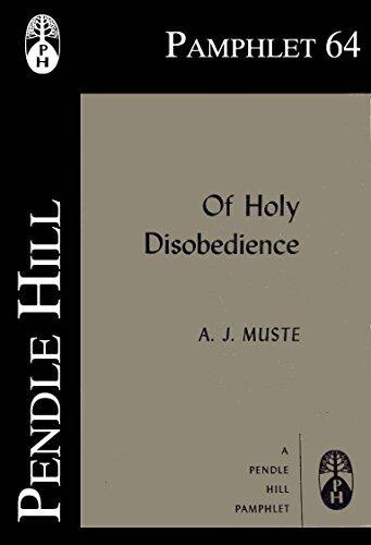 Of Holy Disobedience