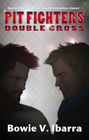 Pit Fighters: Double Cross