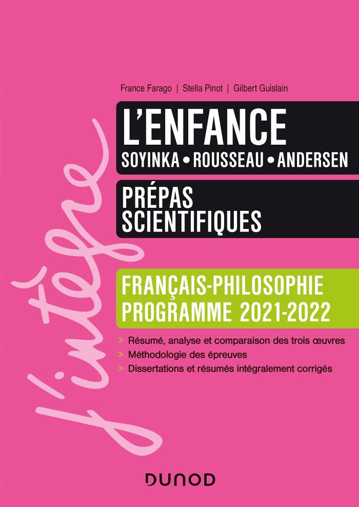 L'enfance - Prépas scientifiques Français-Philosophie - 2021-2022 (J'intègre)