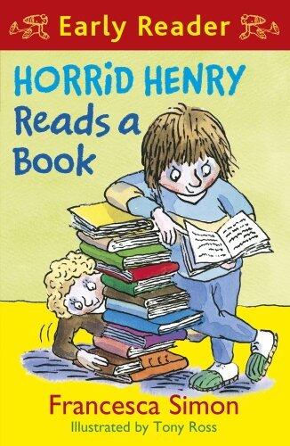 Horrid Henry Reads A Book: Book 10