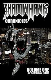 [(Shadowhawk Chronicles: v. 1 )] [Author: Jim Valentino] [Jun-2010]