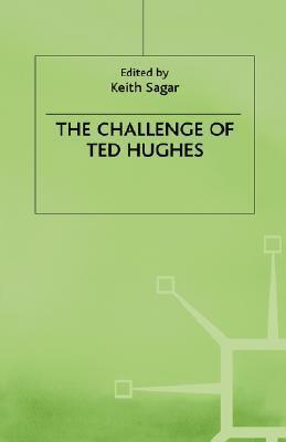 The Challenge of Ted Hughes