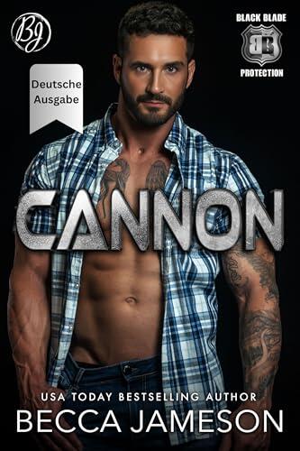 Cannon: Deutsche Ausgabe (Black Blade Protection (Deutsche Ausgabe) 2)