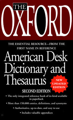 The Oxford American Desk Dictionary and Thesaurus