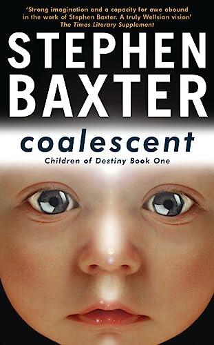 Coalescent Destiny's Children (Book One)
