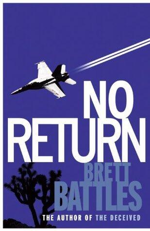 No Return: a cracking military conspiracy thriller that will have you absolutely gripped