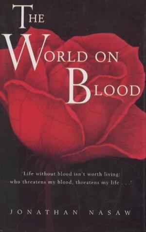 The World on Blood