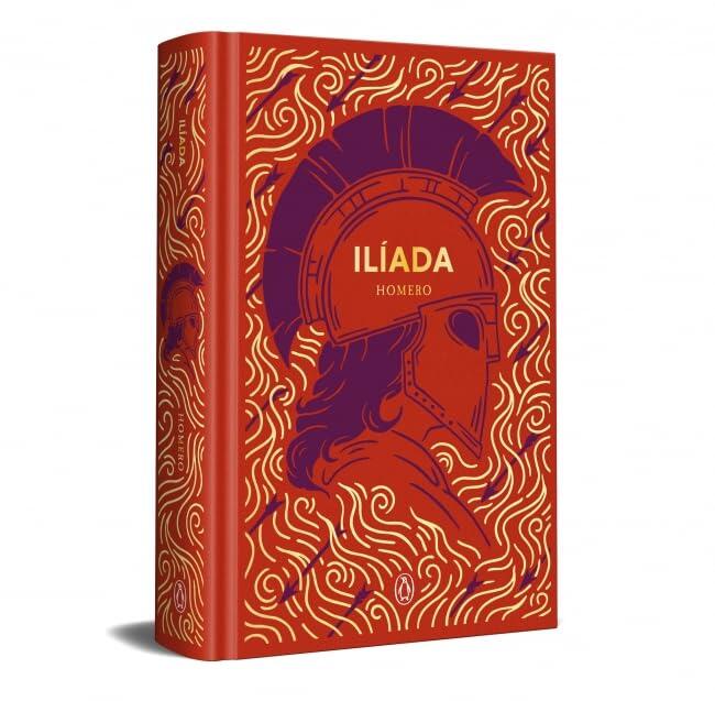 Ilíada (edición especial en tapa dura) / The Iliad (Special Hardcover Edition)