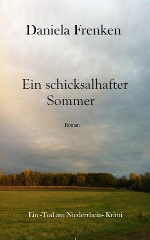 Ein schicksalhafter Sommer