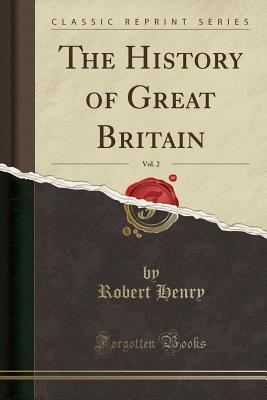 The History of Great Britain, Vol. 2