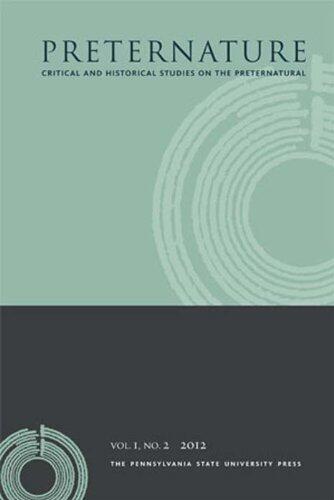 Preternature: Anomalous Ethnographies