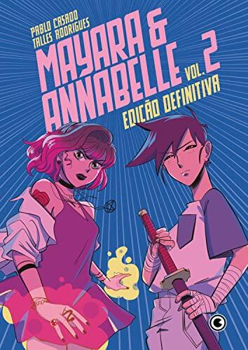 Mayara & Annabelle Edição Definitiva - Vol. 2