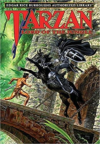 Tarzan, Lord of the Jungle - Edgar Rice Burroughs Authorized Library