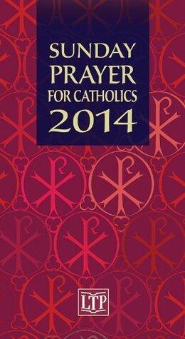 Sunday Prayer for Catholics 2014