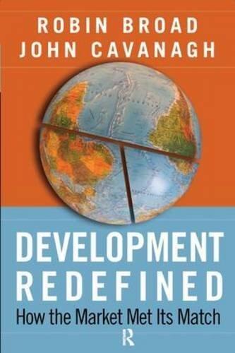 Development Redefined: How the Market Met Its Match (International Studies Intensives)