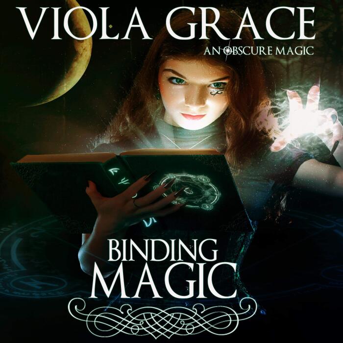 Binding Magic: An Obscure Magic, Book 7