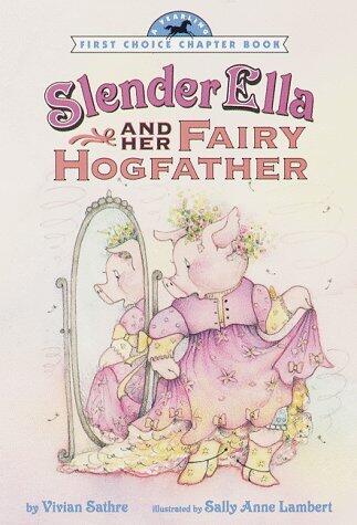 Slender Ella and Her Fairy Hogfather