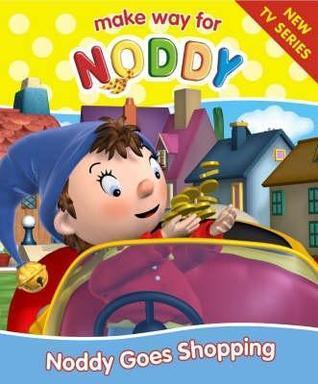 Noddy Goes Shopping