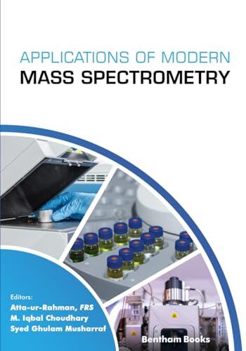 Applications of Modern Mass Spectrometry: Volume 2