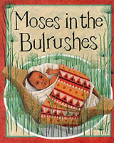 Moses in the Bullrushes