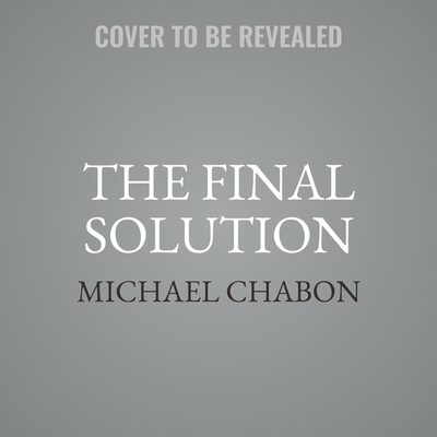 The Final Solution: A Story of Detection