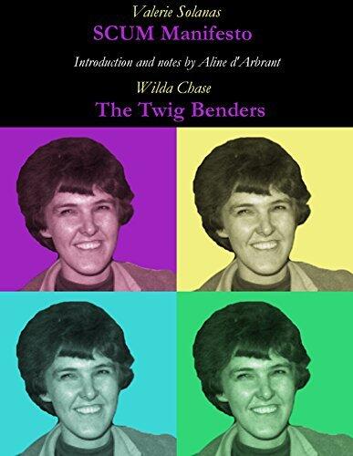 SCUM Manifesto & The Twig Benders: 50th Aniversary
