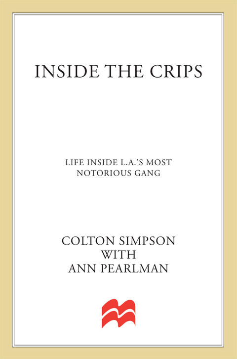 Inside the Crips: Life Inside L.A.'s Most Notorious Gang