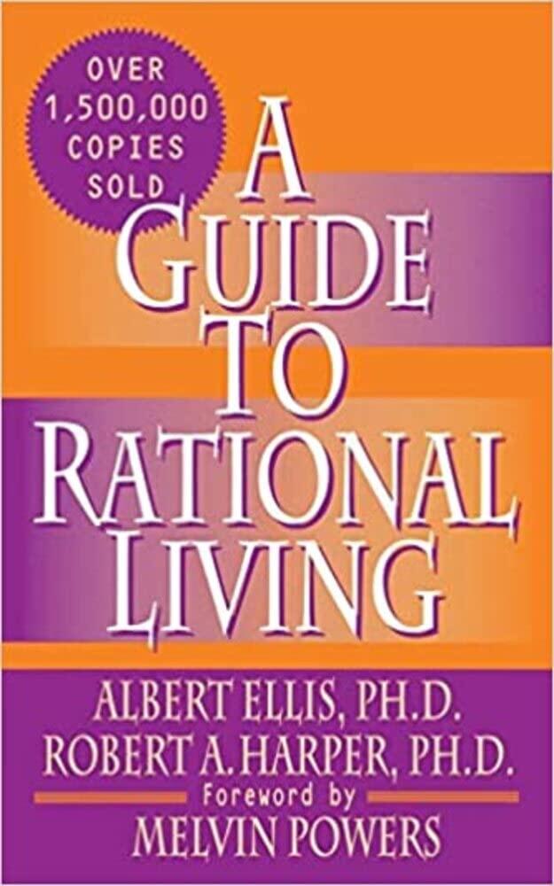 A Guide to Rational Living