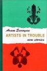 Artists in Trouble: New Stories
