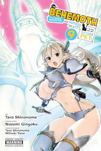 I'm a Behemoth, an S-Ranked Monster, but Mistaken for a Cat, I Live as an Elf Girl's Pet, Vol. 9 (manga) (I'm a Behemoth, an S-Ranked Monster, but Mistaken ... a Cat, I Live as an Elf Girl's Pet