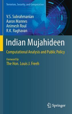Indian Mujahideen: Computational Analysis and Public Policy