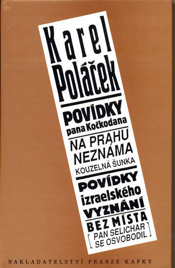 Knihy povídek [Povídky pana Kočkodana / Na prahu neznáma / Kouzelná šunka / Povídky izraelského vyznání / Bez místa]