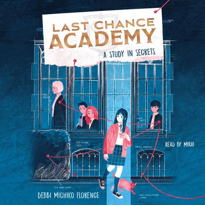 A Study in Secrets: Last Chance Academy, Book 1