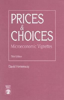 Prices & Choices: Microeconomic Vignettes
