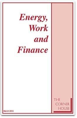 Energy,  Work and Finance