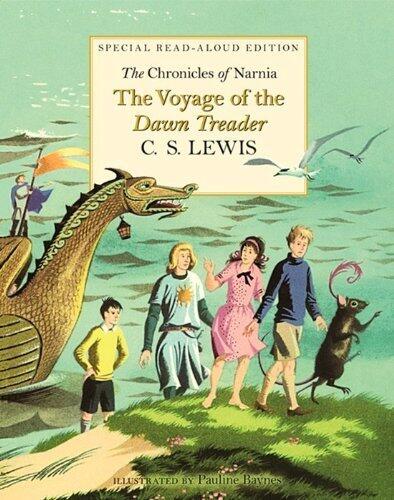 The Voyage of the Dawn Treader Read-Aloud Edition (Chronicles of Narnia) by Lewis, C. S.(October 26, 2010) Hardcover