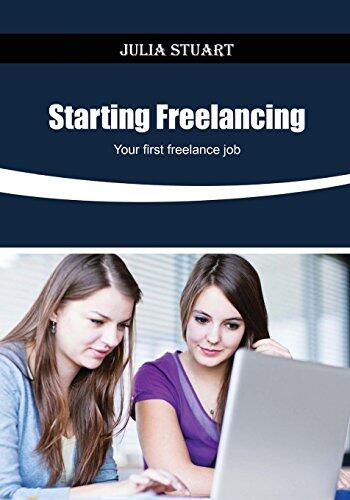 Starting Freelancing: Your first freelance job