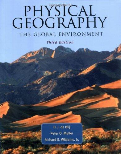 Physical Geography: The Global Environment Textbook and Study Guide