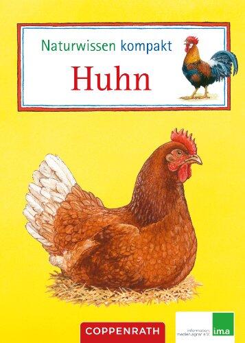 Naturwissen kompakt: Huhn
