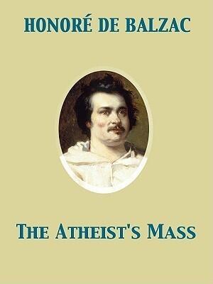 The Atheist's Mass